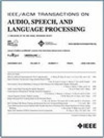 IEEE-acm 音頻語(yǔ)音和語(yǔ)言處理交易